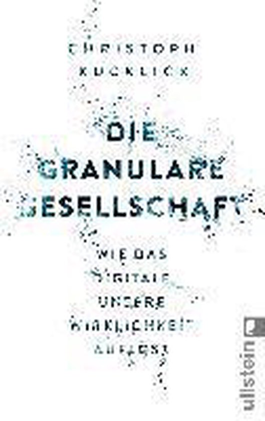 Die granulare Gesellschaft - cover