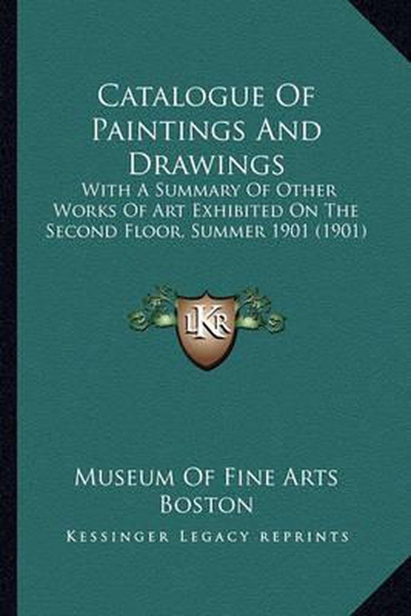 Catalogue Of Paintings And Drawings van Museum Of Fine Arts