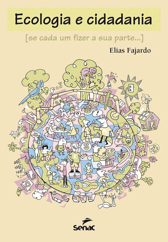 Ecologia e cidadania [se cada um fizer a sua parte...] - cover