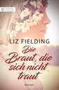 Omslag Die Braut, die sich nicht traut