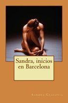 Sandra, Inicios En Barcelona