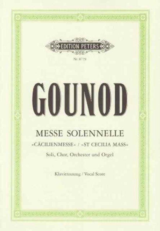 Messe Solennelle St Cecilia Mass Vocal Score