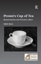 Studies in European Cultural Transition - Proust's Cup of Tea