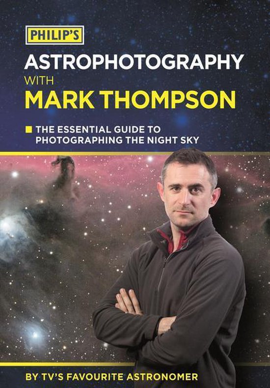 Philip's Astrophotography With Mark Thompson - cover