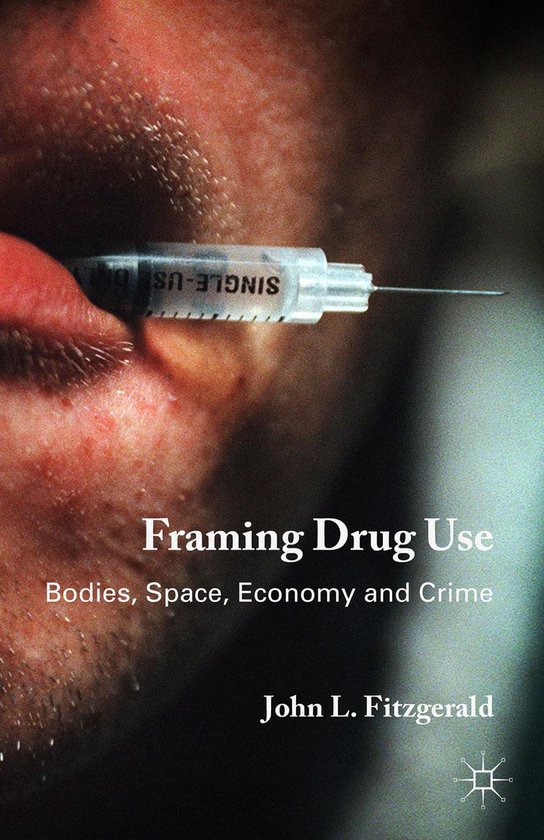 Framing Drug Use - cover