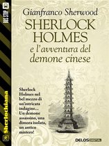 Sherlockiana 20 - Sherlock Holmes e l'avventura del demone cinese