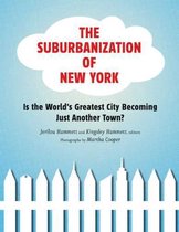 The Suburbanization of New York