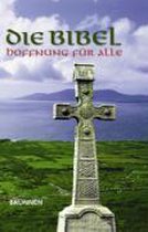 Hoffnung für alle. Die Bibel. Irish Edition