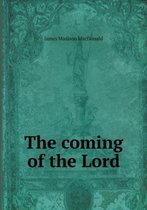 The coming of the Lord