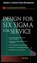 Design for Six Sigma for Service, Chapter 5 - Customer Value Management