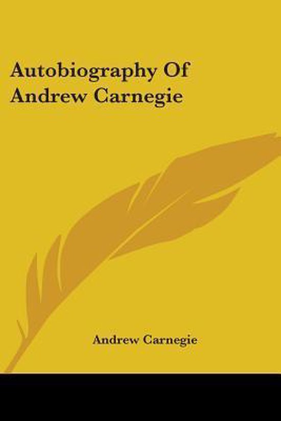 Autobiography of Andrew Carnegie - cover