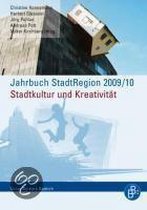 Jahrbuch Stadtregion 2009/10 Schwerpunkthema: Stadtkultur und Kreativität
