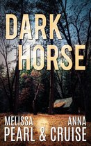 Aspen Falls Novels - Dark Horse (An Aspen Falls Novel)