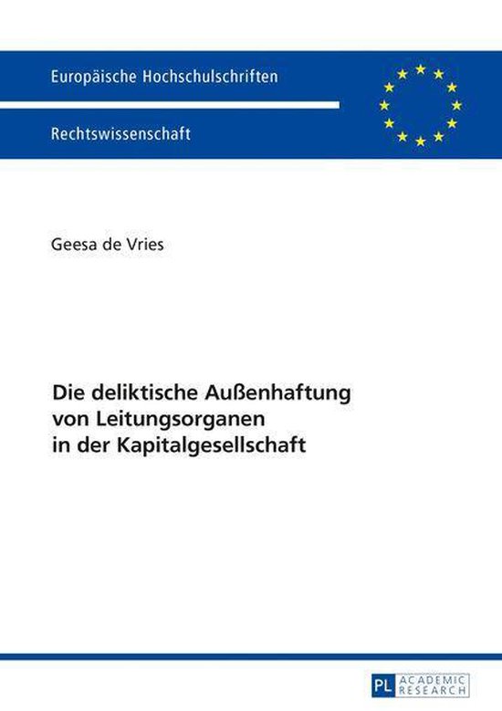 Europaeische Hochschulschriften Recht 5917 - Die deliktische ... - cover