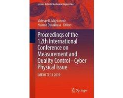 Lecture Notes in Mechanical Engineering- Proceedings of the 12th International Conference on Measurement and Quality Control - Cyber Physical Issue