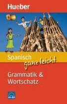 Spanisch ganz leicht Grammatik & Wortschatz