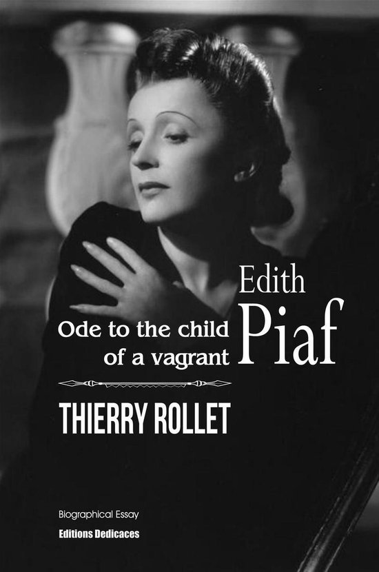 Edith Piaf. Ode to the child of a vagrant - cover