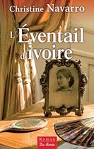 Romans - L'Éventail d'ivoire