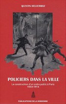 Histoire de la France aux XIXe et XXe siècles - Policiers dans la ville