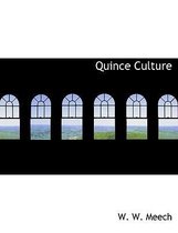 Quince Culture