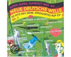 Super, Super, Supergut War Die Neue Deutsche Welle