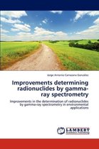 Improvements Determining Radionuclides by Gamma-Ray Spectrometry