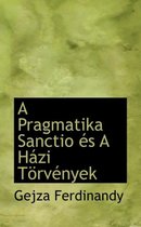 A Pragmatika Sanctio ?'S A H Zi T RV Nyek