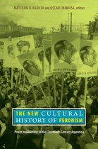 The New Cultural History of Peronism
