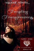 Tempting Transgressions