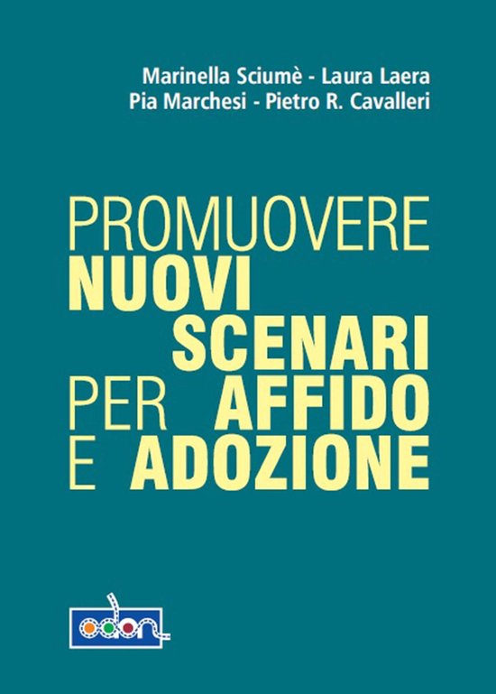 Promuovere nuovi scenari per affido e adozione - cover