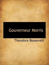 Gouverneur Morris