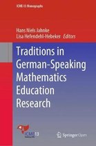 Traditions in German Speaking Mathematics Education Research