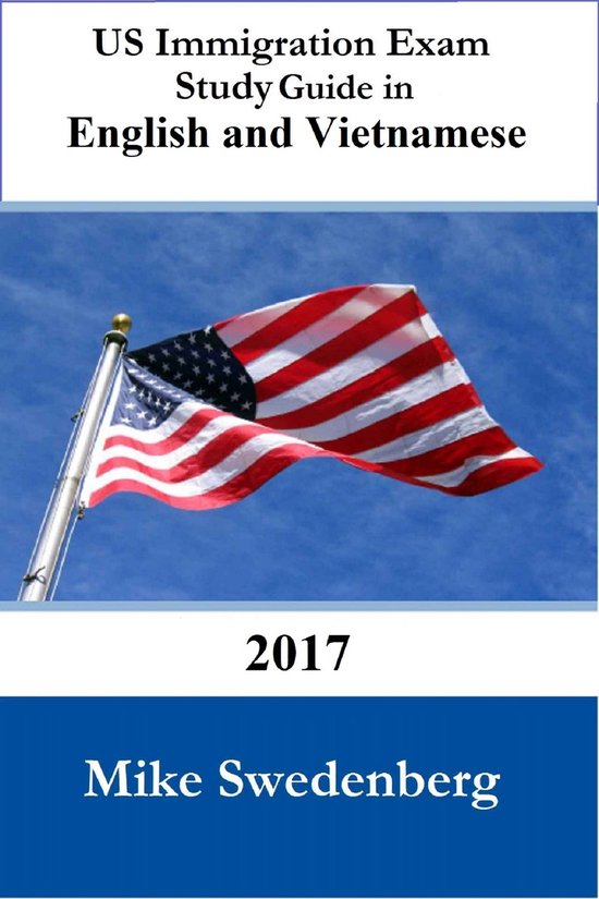 US Immigration Exam Study Guide in English and Vietnamese - cover