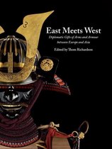 Royal Armouries Conference Proceedings- East Meets West