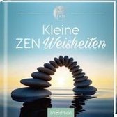 Kleine Zen-Weisheiten