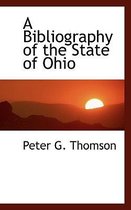 A Bibliography of the State of Ohio