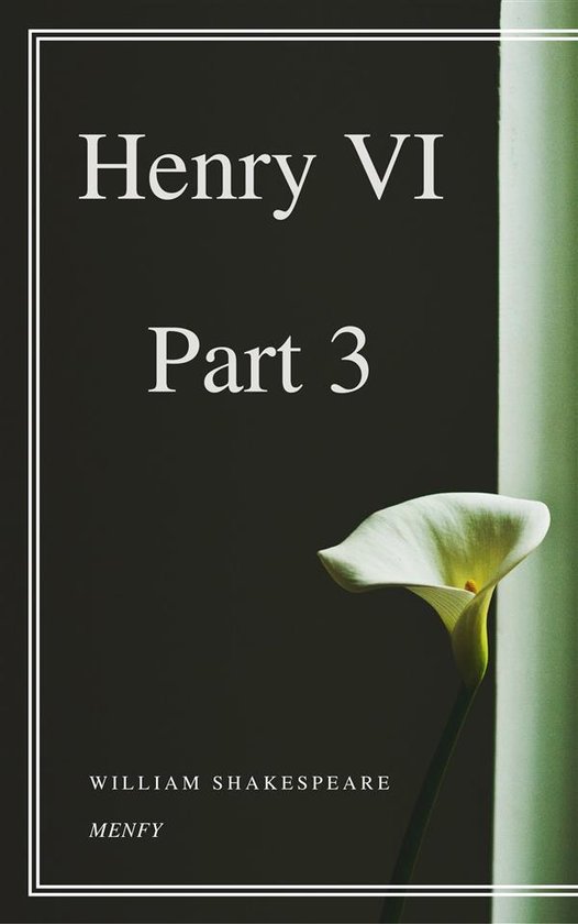Henry VI, Part 3 - cover