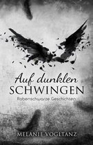 Auf dunklen Schwingen