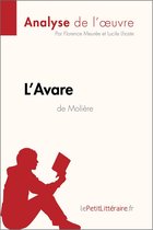 Fiche de lecture - L'Avare de Molière (Analyse de l'oeuvre)