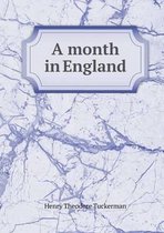 A month in England