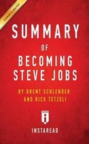 Summary of Becoming Steve Jobs