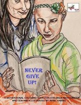 Never Give Up!