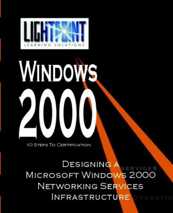 Lightpoint Learning Solutions Windows 2000- Designing a Micr ... - cover