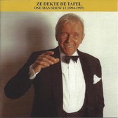 Toon Hermans - One Man Show 13 - Ze Dekte De Tafel - 1994-1997