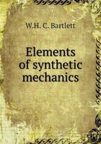 Elements of synthetic mechanics