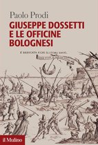 Giuseppe Dossetti e le Officine bolognesi
