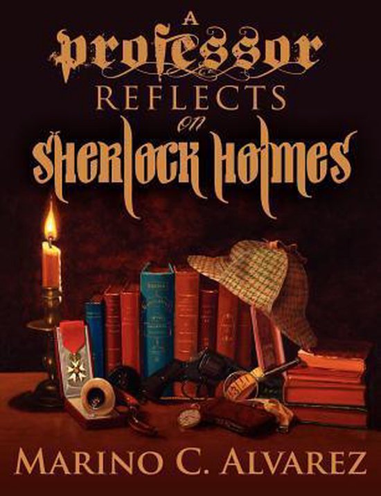 A Professor Reflects on Sherlock Holmes - cover