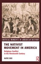The Nativist Movement in America
