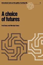 A choice of futures
