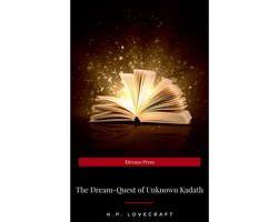 The Dream-Quest of Unknown Kadath